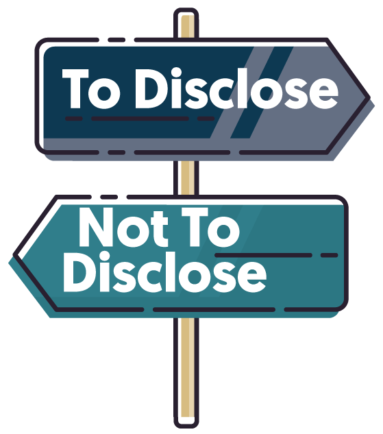 To Disclose or Not to Disclose Road Sign Graphic